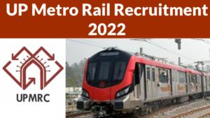 UP Metro Rail Recruitment 2022 JE, Assistant Manager 142 post Apply online 3 UP Metro Rail Recruitment 2022 Apply online