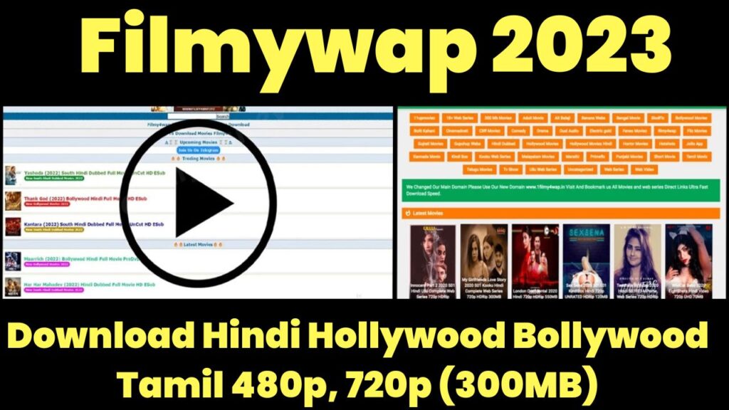 Filmywap 2023 Latest Hindi Tamil Bollywood HD Movies Download Free
